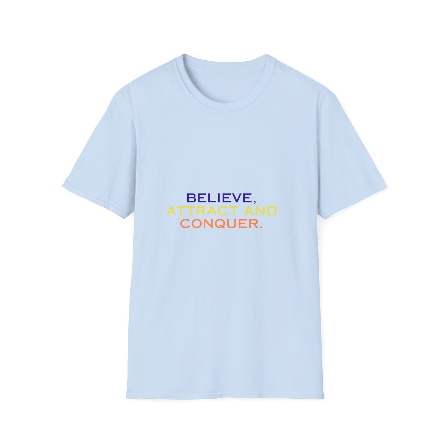 Empower Your Journey: Unisex Tee to Believe, Attract, and Conquer, Unisex Softstyle T-Shirt