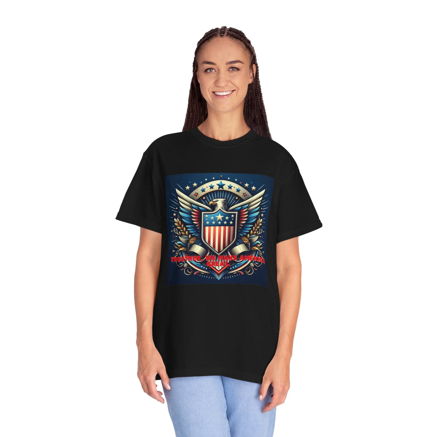 Embrace American Pride: Exclusive ‘Together, We Make America Great’ T-Shirt – Limited Stock!, Unisex Garment-Dyed T-shirt