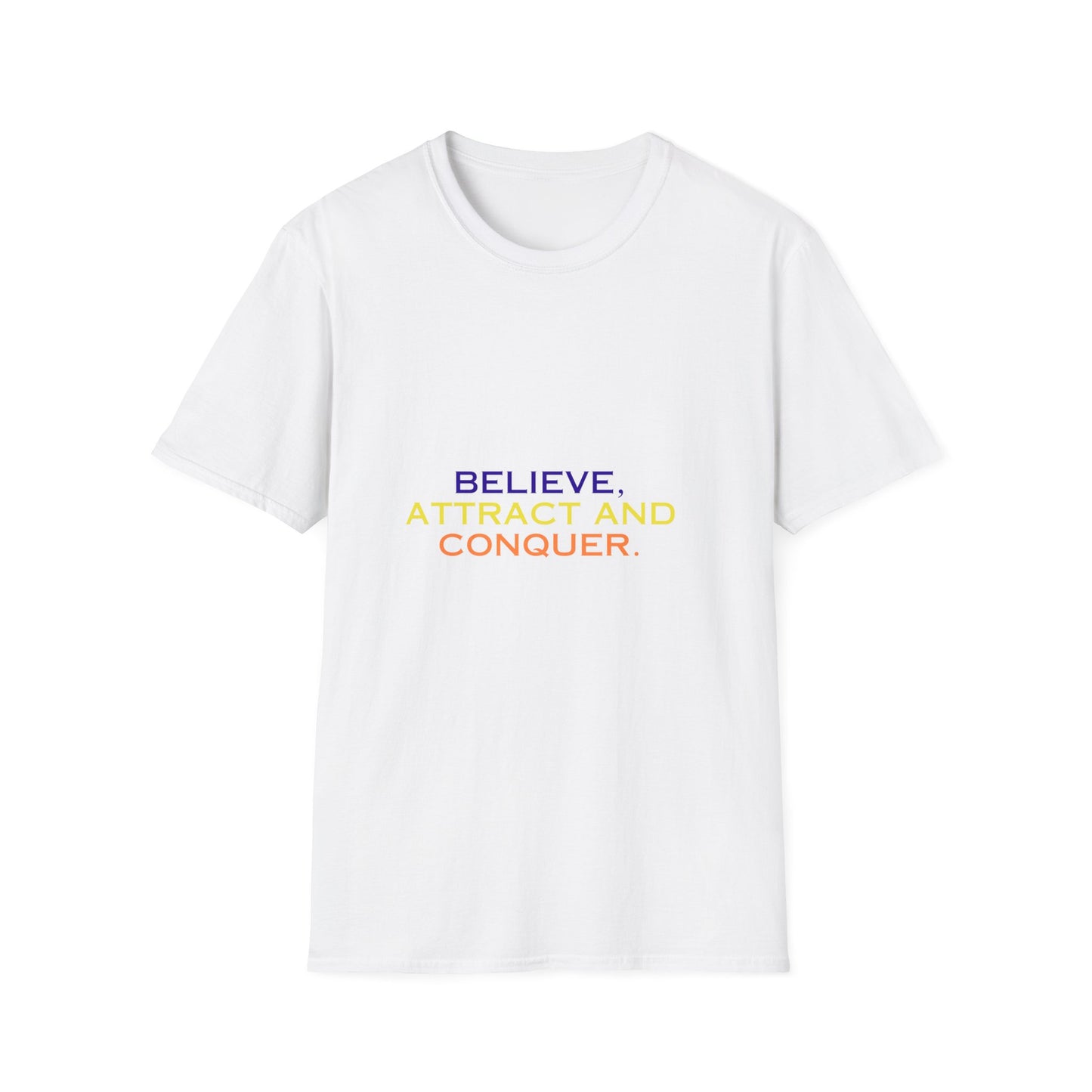 Empower Your Journey: Unisex Tee to Believe, Attract, and Conquer, Unisex Softstyle T-Shirt