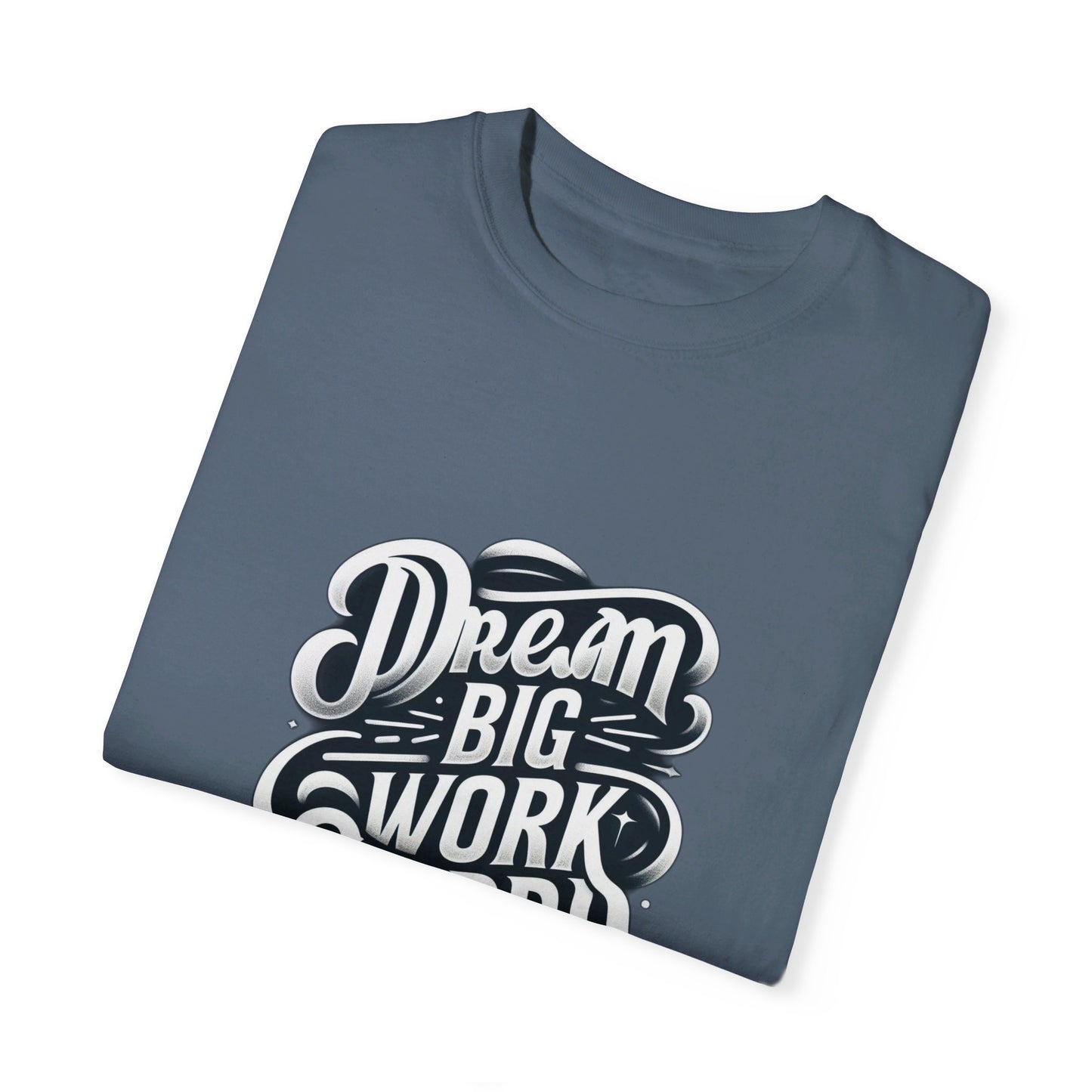 "Dream Big, Work Hard" T-Shirt – Inspiring Minimalist Design, Motivational Apparel, Classic Black and White Tee