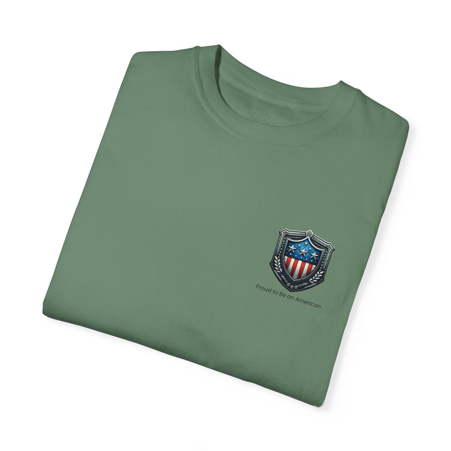 Limited Edition Unisex Tee: Proud to Be an American with Iconic American Shield Design, Unisex Garment-Dyed T-shirt