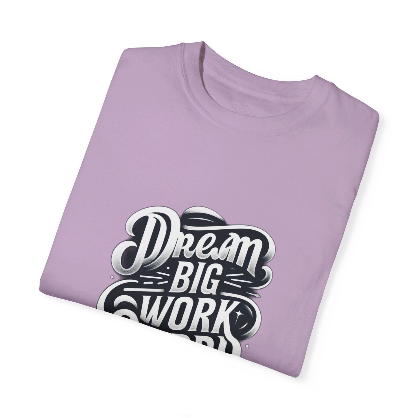 "Dream Big, Work Hard" T-Shirt – Inspiring Minimalist Design, Motivational Apparel, Classic Black and White Tee