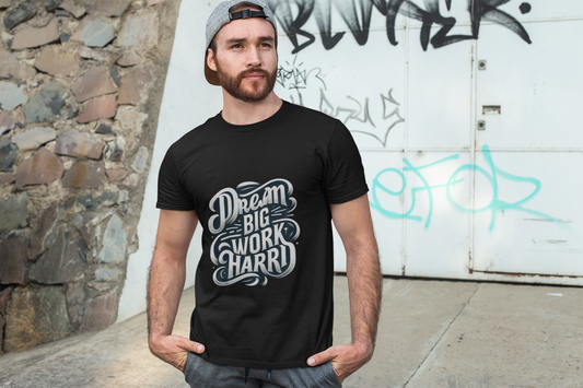 "Dream Big, Work Hard" T-Shirt – Inspiring Minimalist Design, Motivational Apparel, Classic Black and White Tee